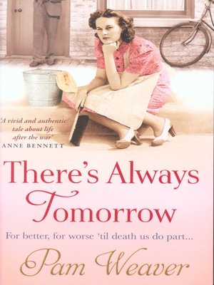cover image of There's always tomorrow